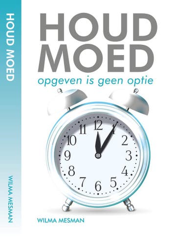 HOUD MOED 9789081401791 Wilma Mesman, Verzenden, Zo goed als nieuw, Wilma Mesman