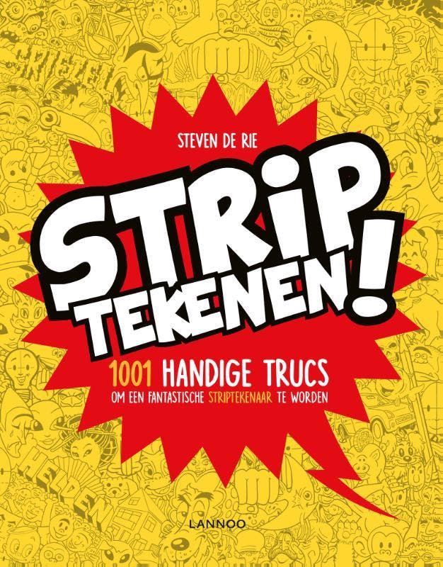 Striptekenen! 9789401452069 Steven de Rie, Livres, BD, Envoi