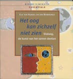 Het oog kan zichzelf niet zien / Nieuwe Dimensies Essentials, Verzenden, E. ten Hengel