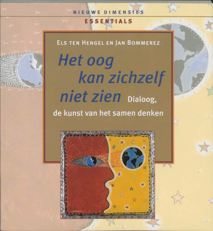 Het oog kan zichzelf niet zien / Nieuwe Dimensies Essentials, Livres, Politique & Société, Envoi