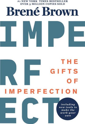 The Gifts of Imperfection: 10th Anniversary Edition:, Verzenden, Zo goed als nieuw, Brené Brown