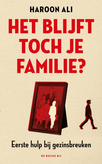 Het blijft toch je familie? (Nieuw), Verzenden, Nieuw