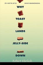 Why Toast Lands Jelly-Side Down 9780691028873 Robert Ehrlich, Verzenden, Gelezen, Robert Ehrlich