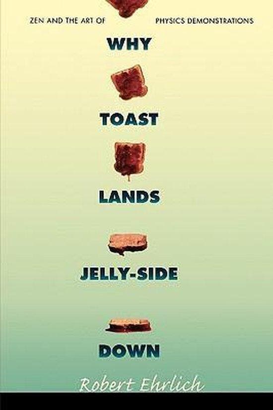 Why Toast Lands Jelly-Side Down 9780691028873 Robert Ehrlich, Boeken, Taal | Engels, Gelezen, Verzenden