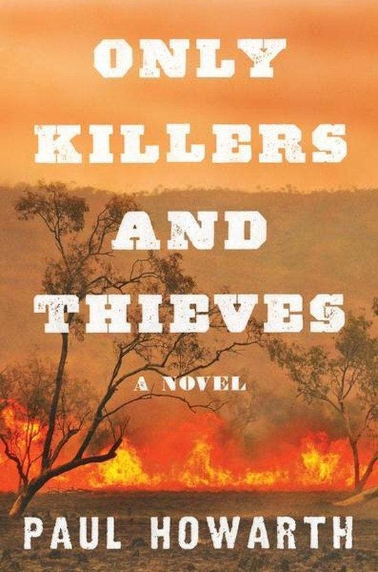 Only Killers and Thieves 9780062836878 Howarth, Livres, Langue | Anglais, Envoi