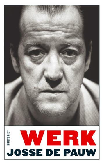 Werk 9789052408644 Josse de Pauw, Boeken, Verzenden, Gelezen, Josse de Pauw