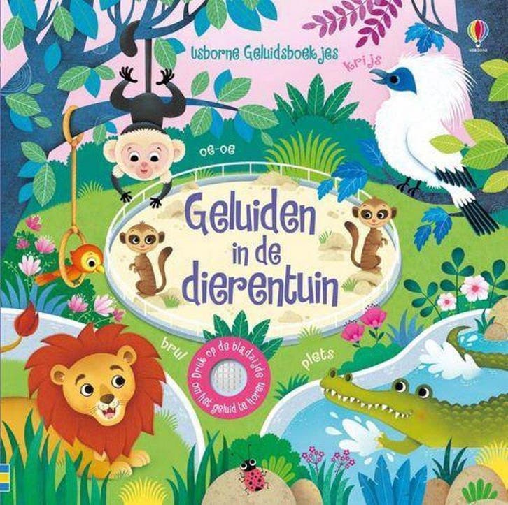 Geluiden in de dierentuin / Usborne geluidsboekjes, Boeken, Kinderboeken | Baby's en Peuters, Gelezen, Verzenden