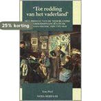 Tot redding van het vaderland / NEHA-series III / 28, Verzenden, Gelezen, T. Pfeil