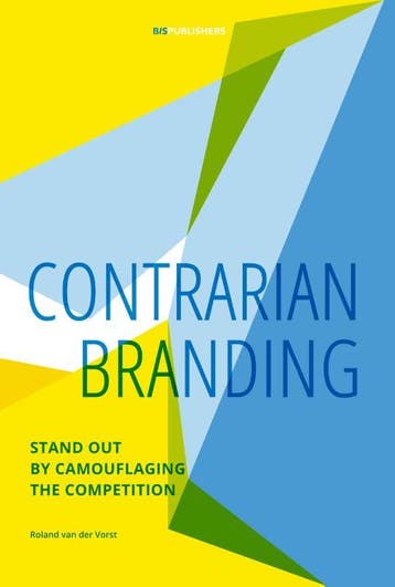 Contrarian branding 9789063694630 Roland van der Vorst, Verzenden, Zo goed als nieuw, Roland van der Vorst
