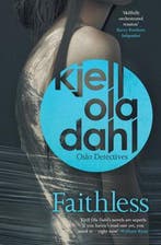 Faithless 9781910633274 Kjell Ola Dahl, Verzenden, Kjell Ola Dahl