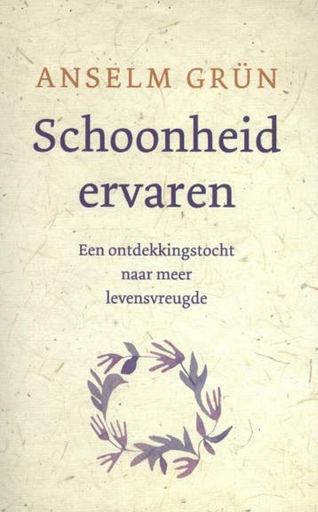 Schoonheid ervaren 9789025904913 Anselm Grün, Boeken, Verzenden, Gelezen, Anselm Grün