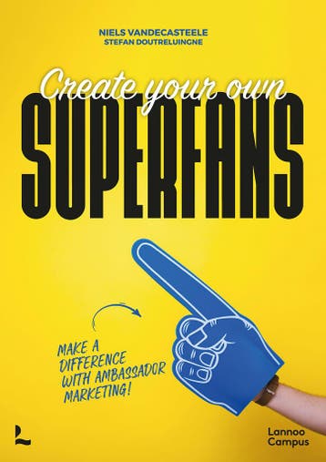 Create your own superfans 9789401482707 Niels Vandecasteele, Verzenden, Zo goed als nieuw, Niels Vandecasteele