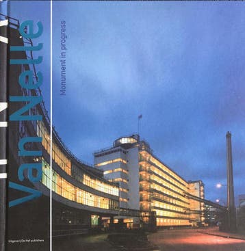 Van Nelle Monument in progress 9789069060385, Boeken, Verzenden, Gelezen