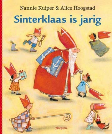 Sinterklaas is jarig - Kuiper, Boeken, Verzenden, Nieuw