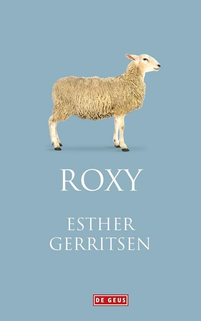 Roxy (9789044540468, Esther Gerritsen), Livres, Romans, Envoi