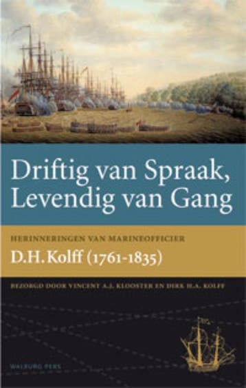 Driftig Van Spraak, Levendig Van Gang | Nieuw, Verzenden, Nieuw, Vincent A.J. Klooster; Dirk H.A. Kolff