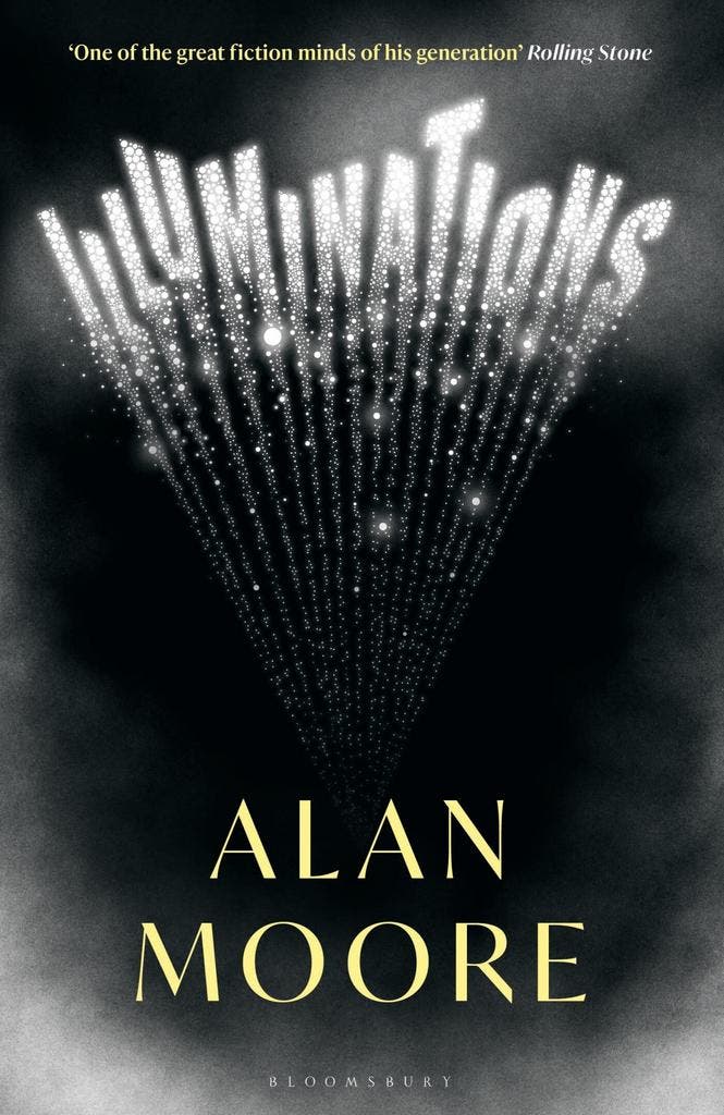 Illuminations 9781526643162 Alan Moore, Livres, Langue | Anglais, Envoi