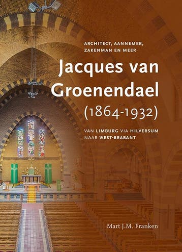 Jacques Van Groenendael (Nunhem 1864-Breda 1932) | Nieuw, Verzenden, Mart J.M. Franken