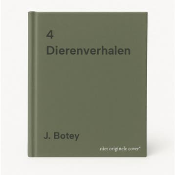4 Dierenverhalen 9789074904421 J. Botey, Verzenden, Gelezen, J. Botey