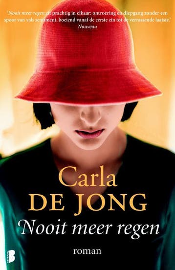 Nooit meer regen 9789022578193 Carla de Jong, Verzenden, Carla de Jong