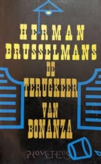 De terugkeer van Bonanza / Guggenheimer / 1 9789053333242, Boeken, Verzenden, Gelezen, Herman Brusselmans