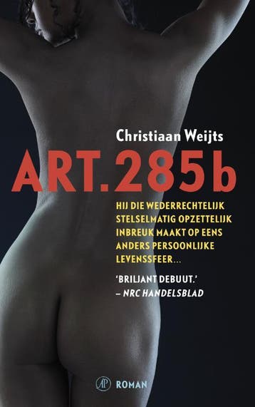 Art. 285B | Christiaan Weijts | Nieuw, Verzenden, Nieuw, Christiaan Weijts