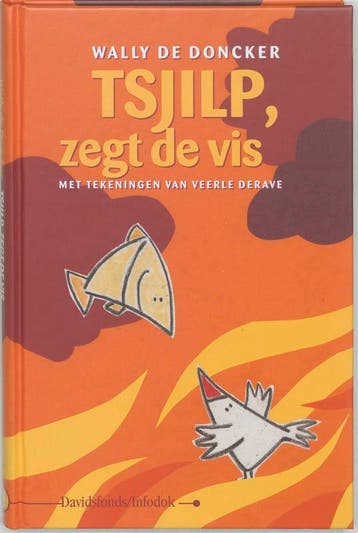 Tsjilp, zegt de vis / Davidsfonds/Infodok-kinderboeken, Boeken, Verzenden, Zo goed als nieuw, W. de Doncker
