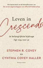 Leven in crescendo (9789047016748, Stephen R. Covey), Boeken, Verzenden, Nieuw