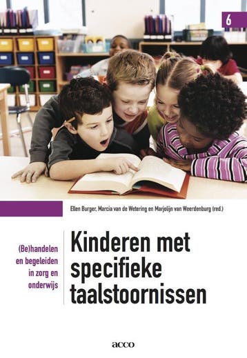 Kinderen met specifieke taalstoornissen / Kentalisreeks / 6, Verzenden, Gelezen, Marcia van de Wetering