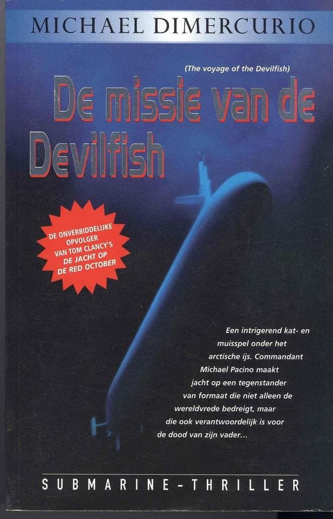 De Missie van de Devilfish 9789085190592 Michael Dimercurio, Boeken, Literatuur, Gelezen, Verzenden