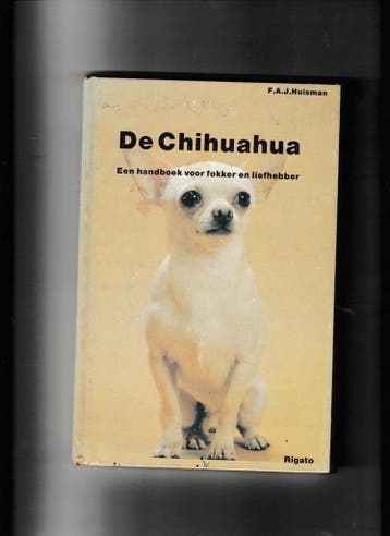 Chihuahua 9789062700066 Huisman, Verzenden, Huisman
