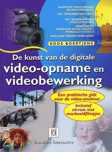 De kunst van de digitale video-opname en videobewerking, Verzenden, Gelezen, K. Boertjens