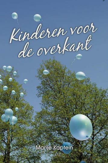 Kinderen voor de overkant 9789086030989 Marije Kaptein, Verzenden, Marije Kaptein