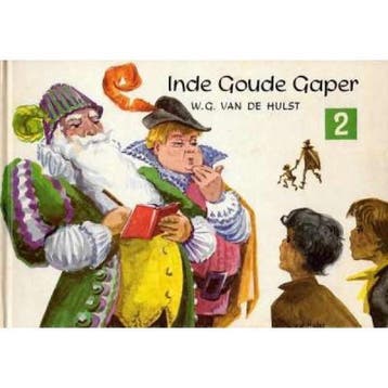 IN DE GOUDEN GAPER 2 9789026633652 W.G. VAN DE HULST, Verzenden, Gelezen, W.G. VAN DE HULST