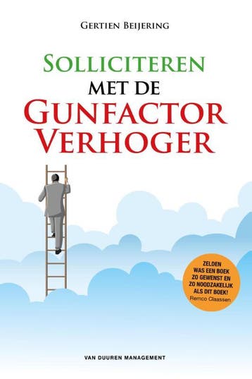 Solliciteren met de GunfactorVerhoger 9789089652669, Verzenden, Gertien Beijering