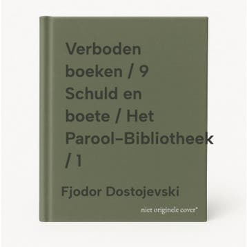 Verboden boeken / 9 Schuld en boete / Het Parool-Bibliotheek, Verzenden, Gelezen, Fjodor Dostojevski