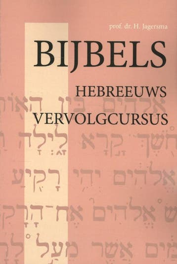 Bijbels Hebreeuws Vervolgcursus / Vervolgcursus H. Jagersma, Boeken, Verzenden, Zo goed als nieuw, H. Jagersma