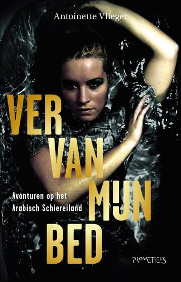 Ver van mijn bed 9789044622553 Antoinette Vlieger, Verzenden, Gelezen, Antoinette Vlieger