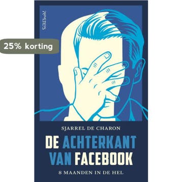 De achterkant van Facebook 9789044640069 Sjarrel De Charon, Verzenden, Gelezen, Sjarrel De Charon
