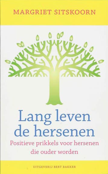 Lang leven de hersenen 9789035132917 Margriet Sitskoorn, Verzenden, Gelezen, Margriet Sitskoorn
