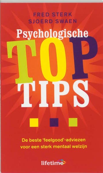 Psychologische toptips 9789021544779 Sjoerd Swaen, Verzenden, Zo goed als nieuw, Sjoerd Swaen