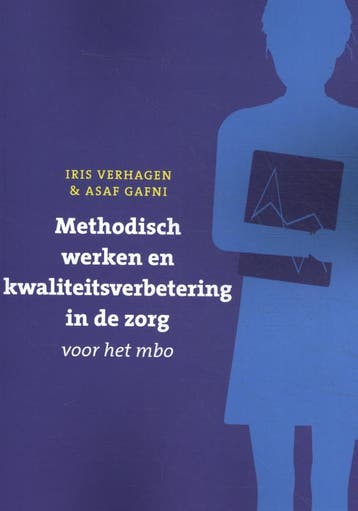 Methodisch werken en kwaliteitsverbetering in de zorg voor, Verzenden, Asaf Gafni