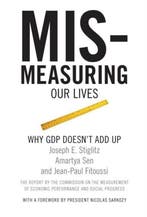 Mismeasuring Our Lives 9781595585196 Joseph Stiglitz, Verzenden, Joseph Stiglitz