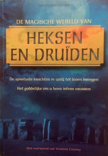 De Magie Van Heksen En Druiden 9789043811064 P. Carr-Gomm, Boeken, Verzenden, Gelezen, P. Carr-Gomm