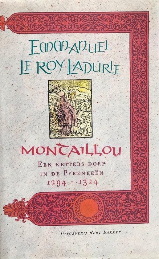 MONTAILLOU 9789035107076 E. le Roy Ladurie, Boeken, Geschiedenis | Wereld, Gelezen, Verzenden