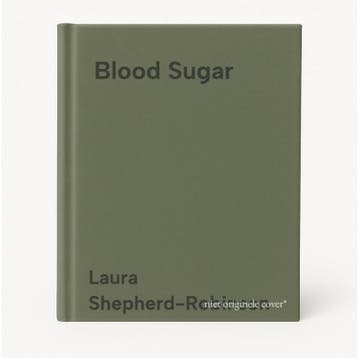 Blood Sugar 9781509880799 Laura Shepherd-Robinson, Verzenden, Laura Shepherd-Robinson