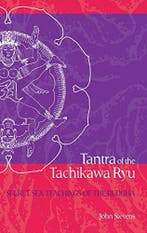 Tantra of the Tachikawa Ryu - John Stevens - 9781933330884 -, Verzenden
