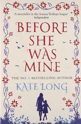 Before She Was Mine 9781847398963 Kate Long, Verzenden, Gelezen, Kate Long