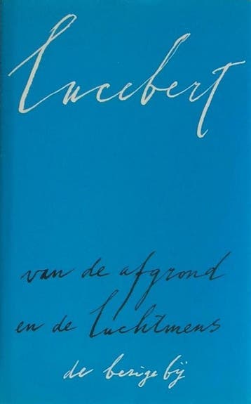 Van de afgrond en de luchtmens 9789023447382 Lucebert, Verzenden, Zo goed als nieuw, Lucebert