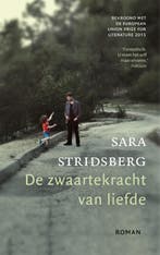 De zwaartekracht van liefde 9789048843206 Sara Stridsberg, Boeken, Verzenden, Zo goed als nieuw, Sara Stridsberg